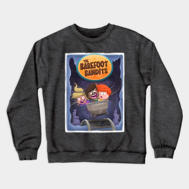 'The Barefoot Bandits' Poster Crewneck Sweatshirt by mukpuddy